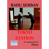 Tokyo Station. An Ambassador s Diary
