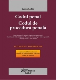 Codul penal. Codul de procedura penala. Legile de executare. Actualizat la 5 noiembrie 2020
