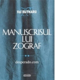 Manuscrisul lui Zograf. desperado.com