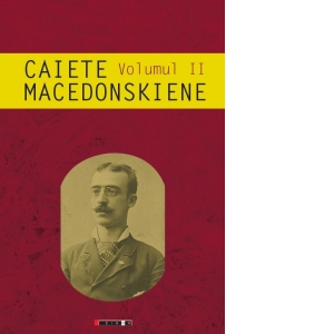 Caiete macedonskiene, volumul 2