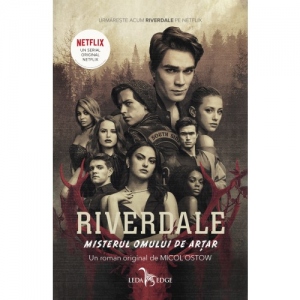 Riverdale. Misterul omului de artar. Volumul 3