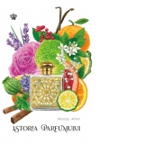 Istoria parfumului (editia a doua)