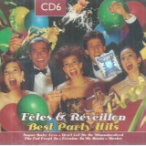 Fetes & Reveillon. Best Party Hits. Volumul 6