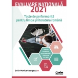 Evaluare nationala 2021. Teste de performanta pentru limba si literatura romana
