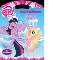 My Little Pony. Culori calatoare. Joaca-te cu poneii!