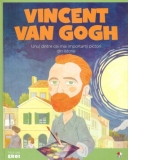 Micii eroi. Vincent van Gogh