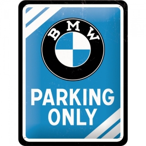 Placa metalica 15x20 BMW Parking Only