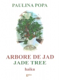 Arbore de jad. Jade tree, haiku