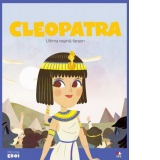 Micii eroi. Cleopatra