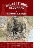 Atlas istoric geografic al neamului romanesc