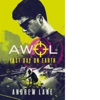 AWOL 4: Last Day on Earth