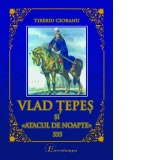 Vlad Tepes si "atacul de noapte" 555