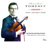 Alexandru Tomescu. Concerto Mozart. Saint-Saens. Dvorak