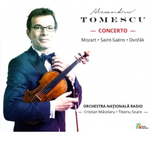 Alexandru Tomescu. Concerto Mozart. Saint-Saens. Dvorak