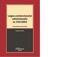 Legea contenciosului administrativ nr. 554/2004. Comentariu pe articole