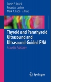 Thyroid and Parathyroid Ultrasound and Ultrasound-Guided FNA. Fouth Edition