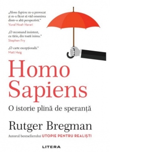Homo Sapiens. O istorie plina de speranta