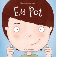 Mantre pentru copii. Volumul 1: Eu pot