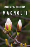 Magnolii