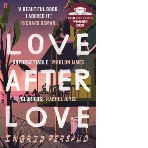 Love After Love : Winner of the 2020 Costa First Novel Award