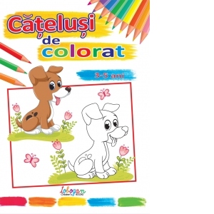 Catelusi de colorat, 3-5 ani