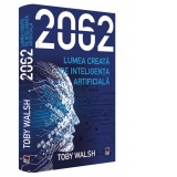 2062: Lumea creata de inteligenta artificiala