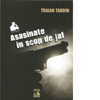 Asasinate in scop de jaf
