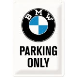 Placa metalica 20x30 BMW - Parking Only White