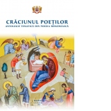 Craciunul poetilor: antologie tematica din poezia romaneasca