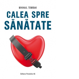 Calea spre sanatate