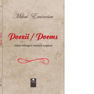 Poezii /Poems (editie bilingva romana-engleza)
