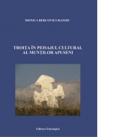 Troita in peisajul cultural al Muntilor Apuseni