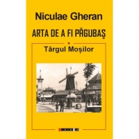 Arta de a fi pagubas - Targul Mosilor