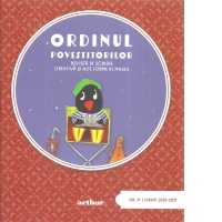 Ordinul Povestitorilor nr.11/iarna 2020-2021. Revista de scriere creativa si alte forme de magie