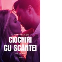 Ciocniri cu scantei. Volumul 2
