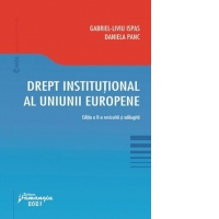 Drept institutional al Uniunii Europene. Editia a 2-a