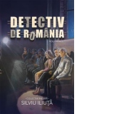 Detectiv de Romania. Volumul 2