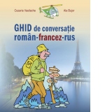 Ghid de conversatie roman-francez-rus