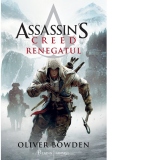 Assassin s Creed (#5). Renegatul