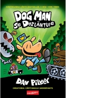 Dog Man 2. Dog Man se dezlantuie