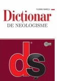 Dictionar de neologisme. Editie actualizata si completata (hardcover)