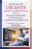 Manual de urgente medico-chirurgicale pentru scolile sanitare postliceale si asistentii medicali