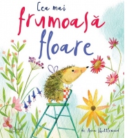Cea mai frumoasa floare