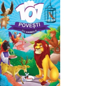 101 Povesti cu animale