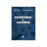 Electrotehnica si electronica