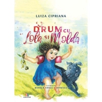 La drum cu Lola si Molda