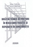 Buletin tehnic de preturi in mica constructie si reparatii in constructii, 02.2021