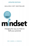 Mindset : Changing The Way You think To Fulfil Your Potential (Updated Edition)