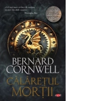 Calaretul mortii (volumul 2 din seria Ultimul regat)