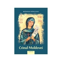 Crinul Moldovei. Viata Cuvioasei Parascheva, povestita pe intelesul copiilor